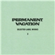 Various - Permanent Vacation - Selected Label Works 2