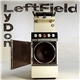 Leftfield - Open Up / Afro-Left